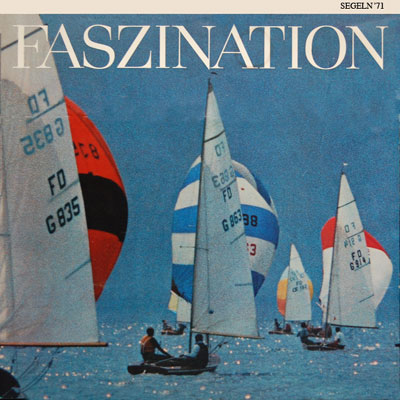 Faszination Segeln (fascination sailing) 1971